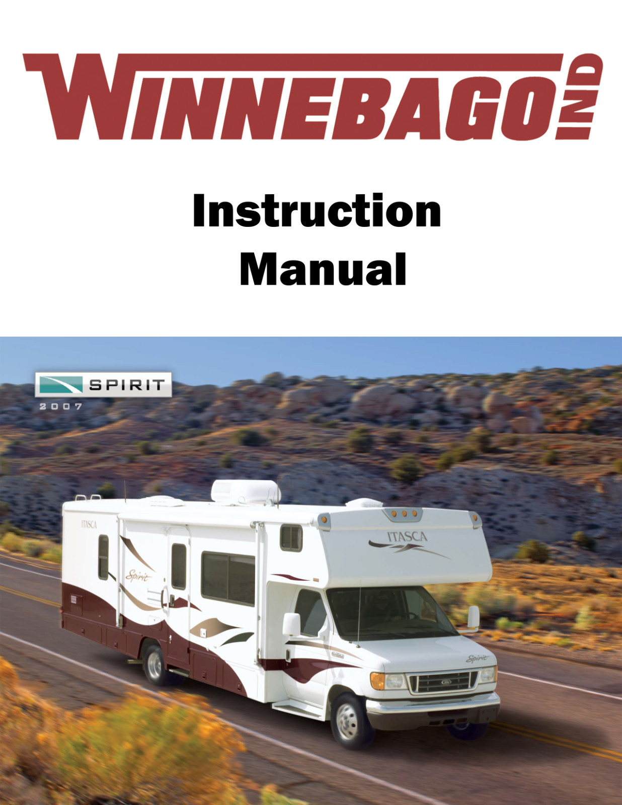 2007 Winnebago Spirit Home Owners Operation Manual User Guide Coil Bound