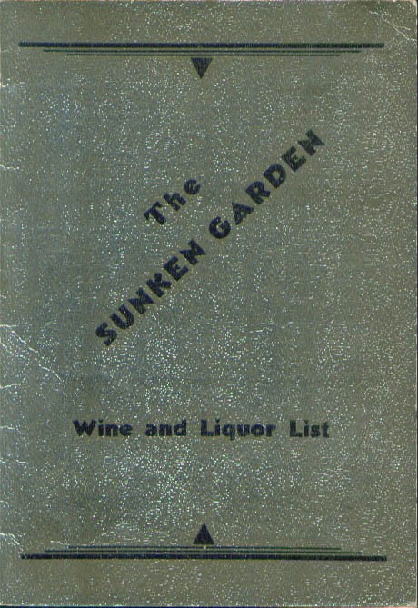 The Sunken Garden Wine & Liquor List 1940s