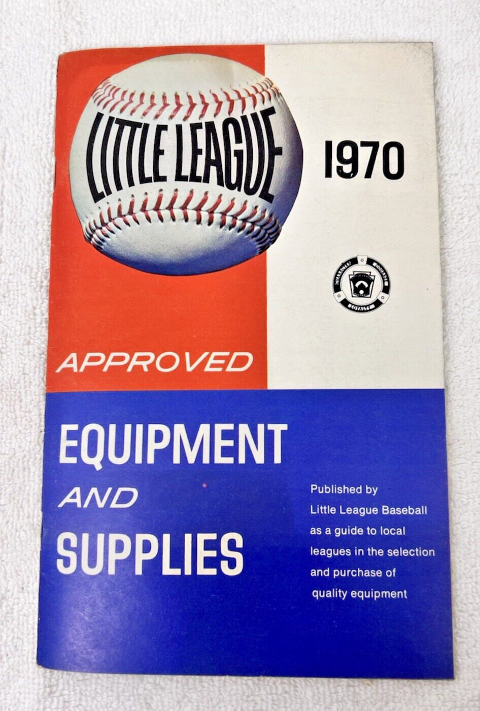 1970 Little League Approved Equipment and Supplies Color Catalog 35 pages