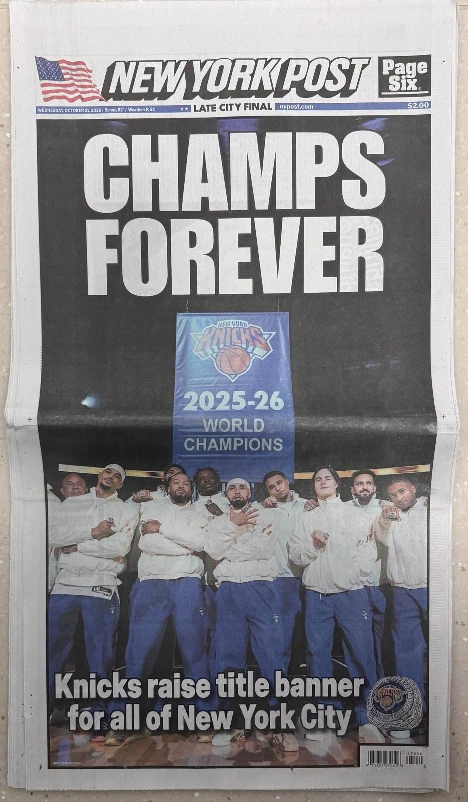 New York Post 10/21/26 Champs Forever. Knicks Raise Banner Complete Newspaper