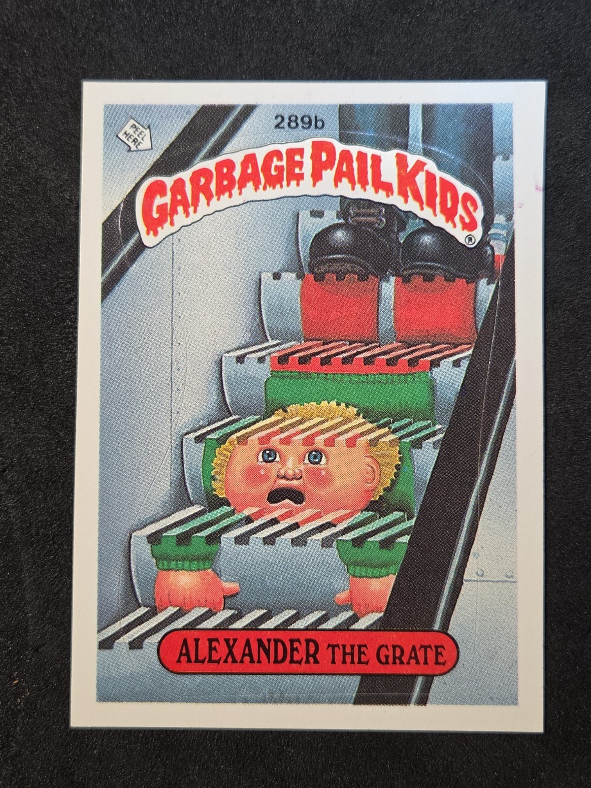1987 TOPPS GARBAGE PAIL KIDS 289B ALEXANDER THE GRATE