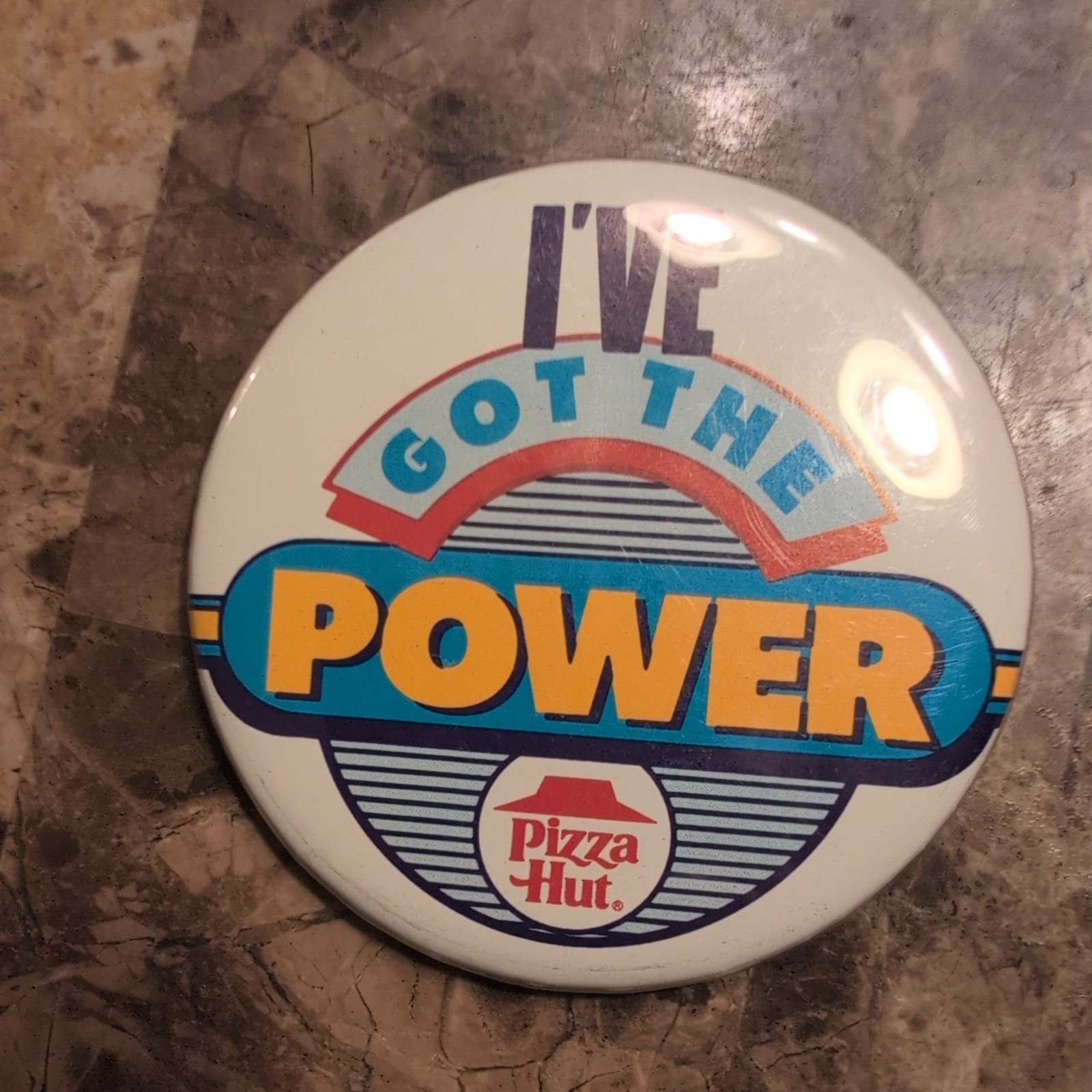 Vintage I\'ve Got The Power Pizza Hut Pinback Large
