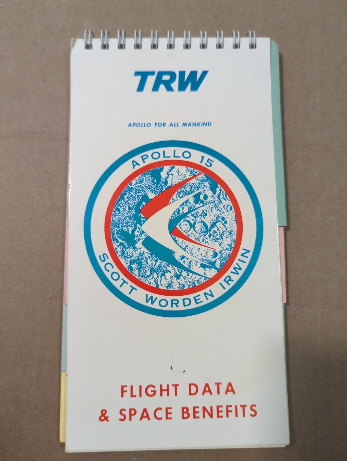 1971 TRW APOLLO 15 PRESS FLIGHT NOTE PAD - SCOTT - WORDEN - IRWIN