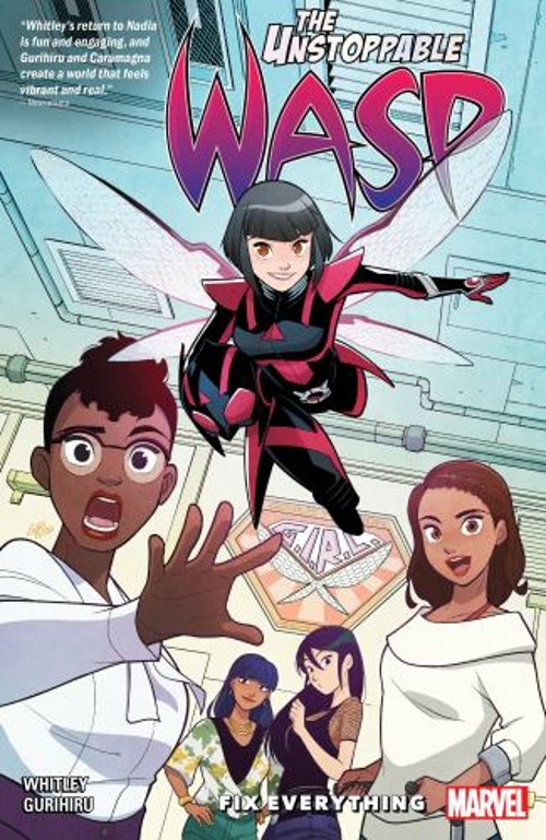 The Unstoppable Wasp: Unlimited Vol. 1 - Fix Everything Jeremy Wh
