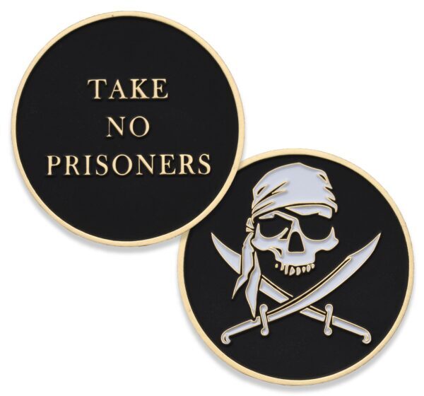 Take No Prisoners Pirate Challenge Coin