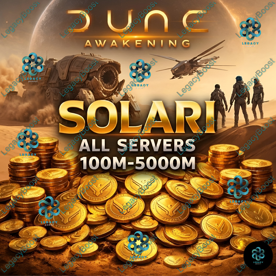 ⭐Dune Awakening⭐ SOLARIS 100M - 5000M (100.000.000 - 5.000.000.000) (Any Server)