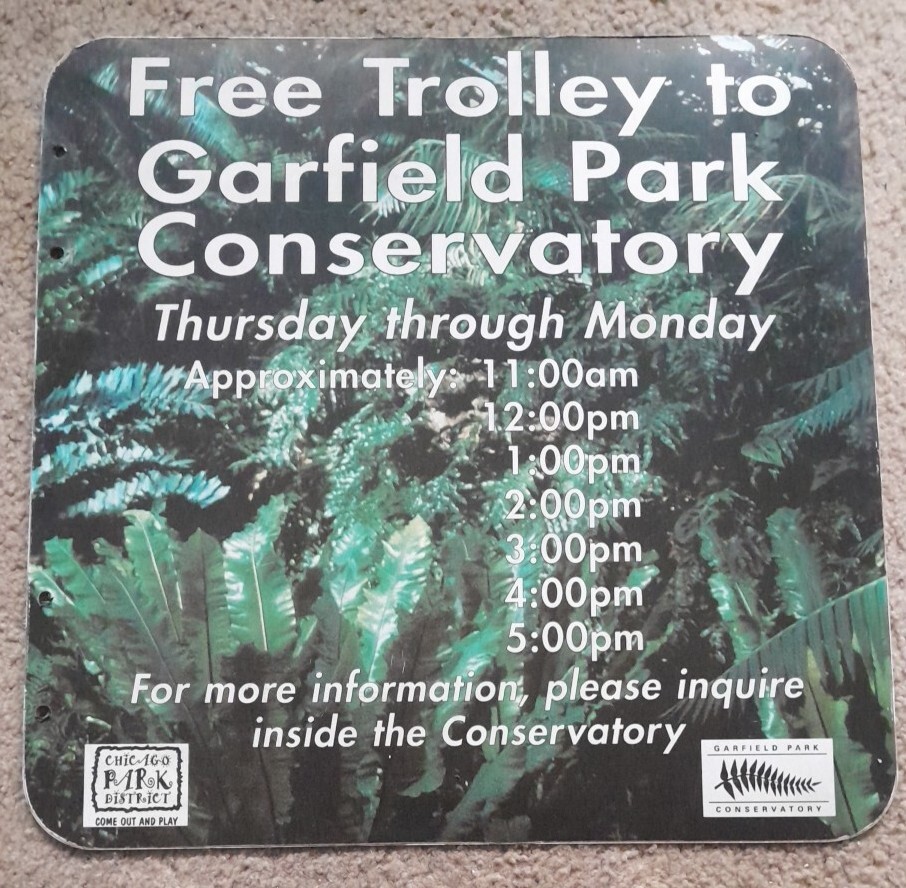 Chicago GARFIELD PARK CONSERVATORY \'Retired\' Metal TROLLEY SIGN - Chgo Park Dist