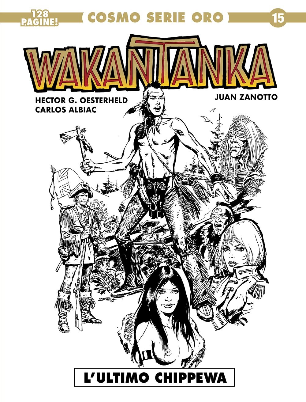 Giulia Beffa Juan Zanotto Héctor Germán Oesterheld Carlos Watankanta (Paperback)
