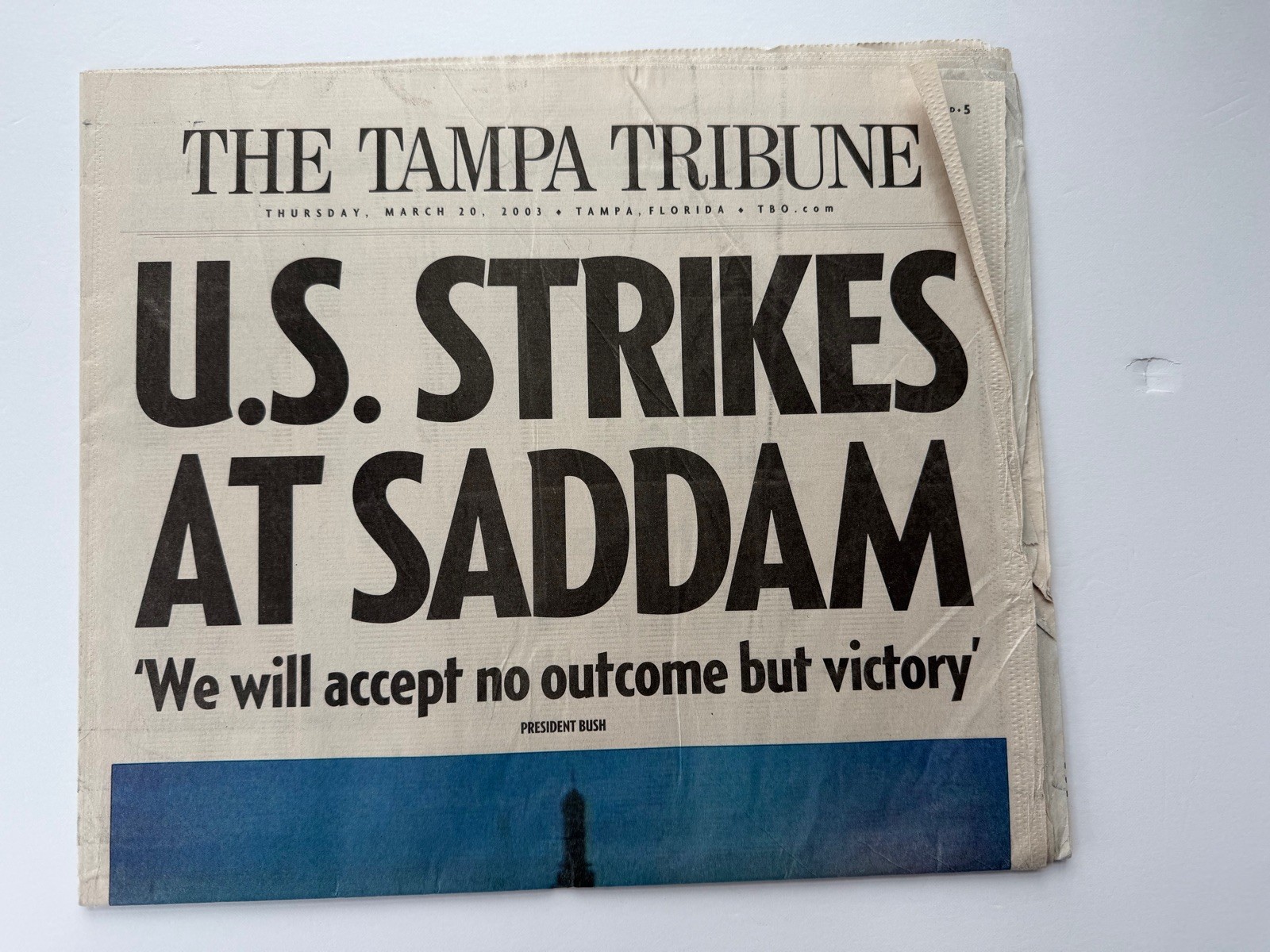 U.S. Strikes at Saddam 2003 Iraq War (The Tampa Tribune  March 20, 2003)
