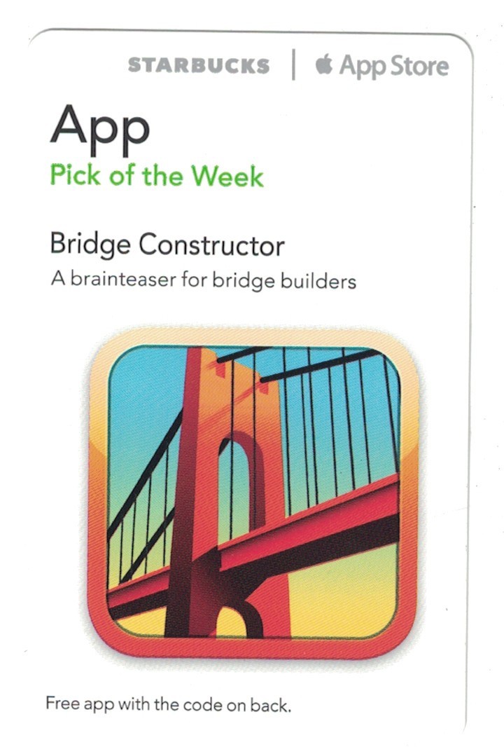 Bridge Constructor App Starbucks Apple iTunes Pick of the Week Card