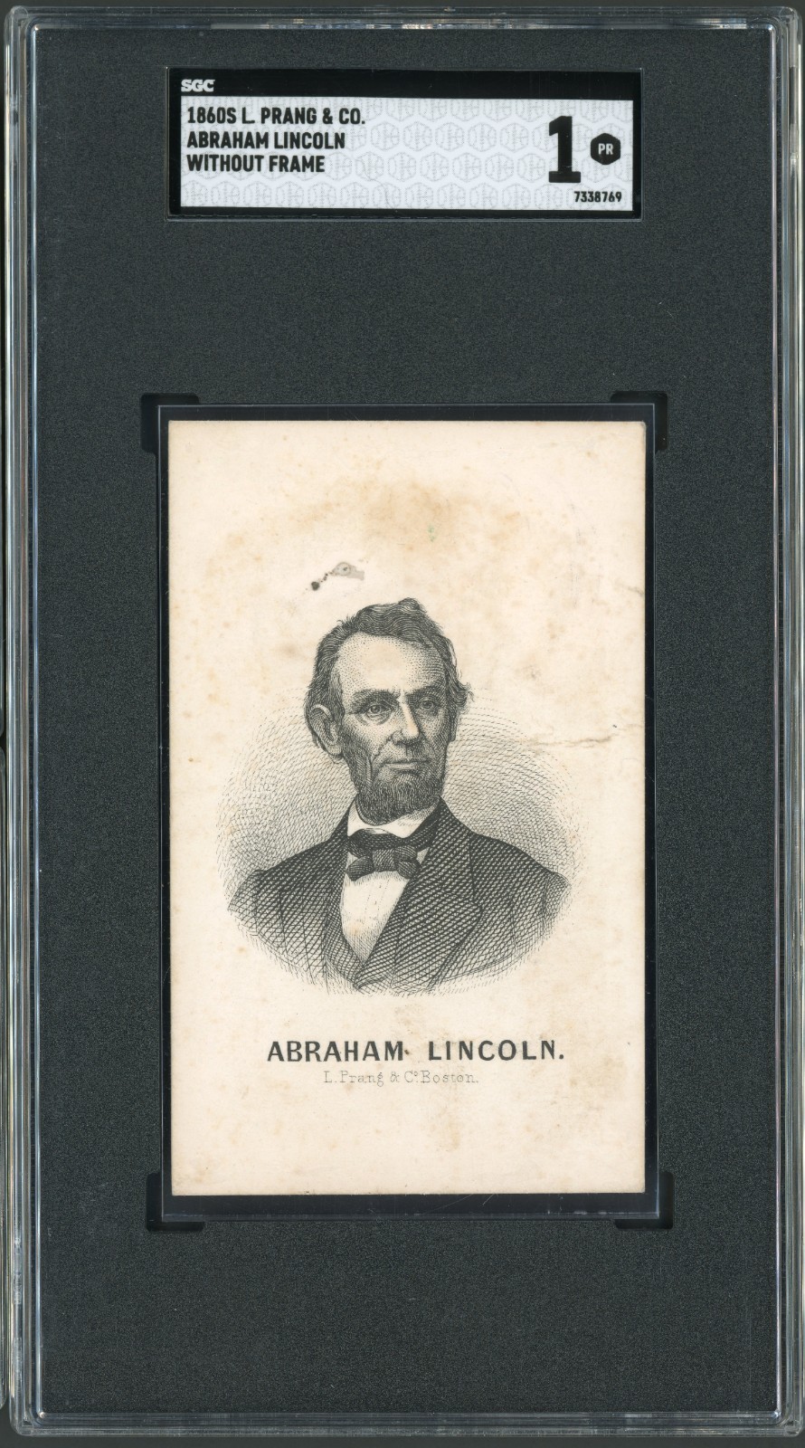 1860s L. Prang & Co. Abraham Lincoln (Without Frame) SCG 1.  Nice looking SGC 1