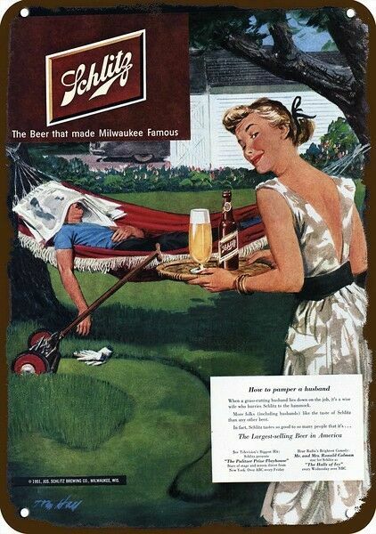 1951 Wife brings Husband SCHLITZ BEER Vintage-Look DECORATIVE REPLICA METAL SIGN