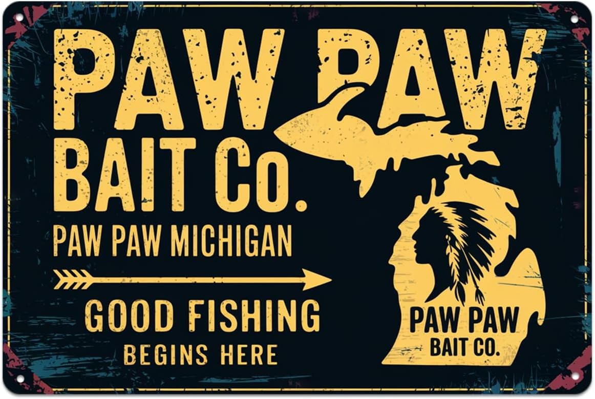 Paw Paw Bait Co. Michigan Fishing Vintage Tin Metal Signs Home Décor 8x12
