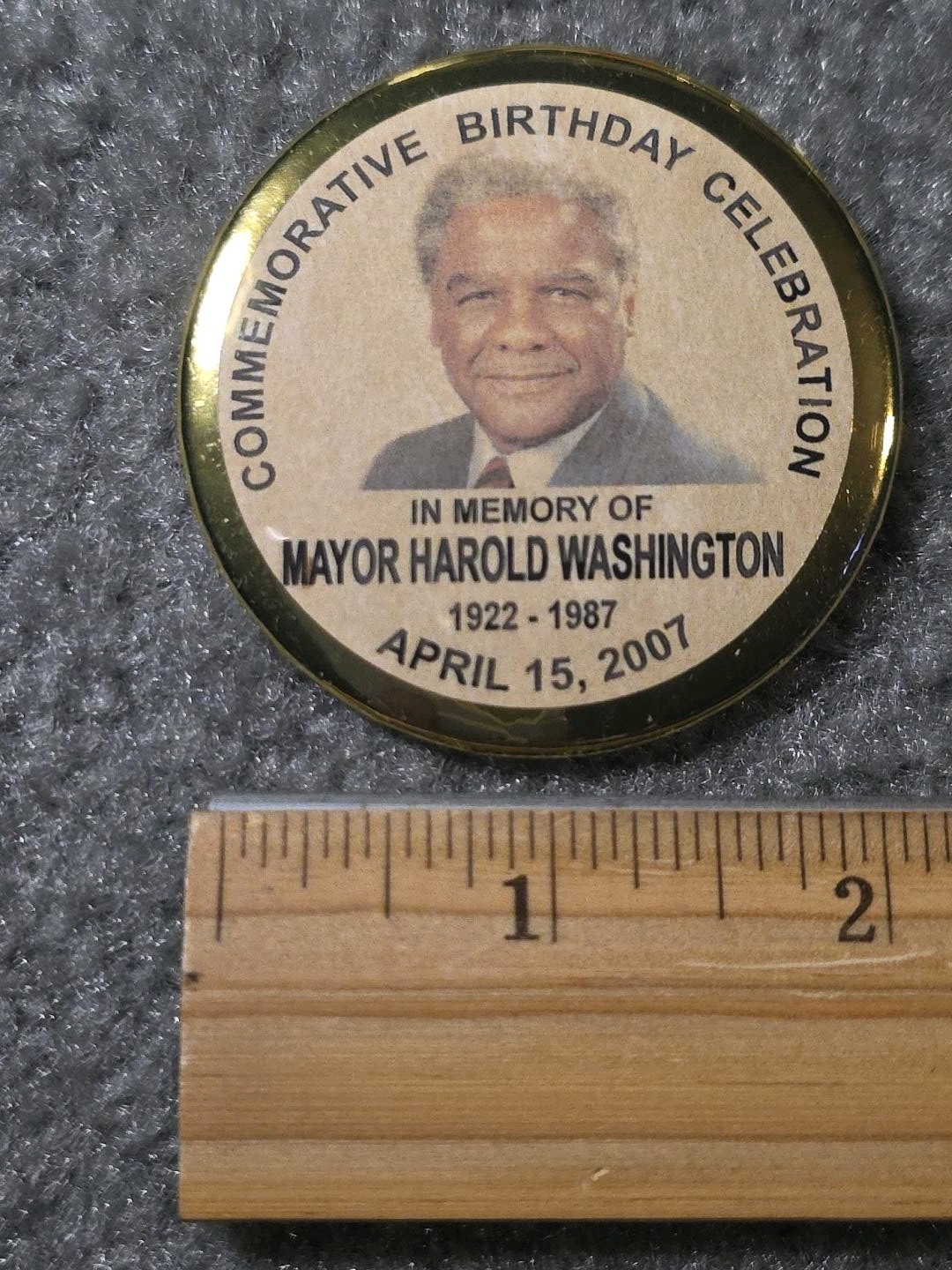 VTG Harold Washington Birthday Memorial Pinback Button Chicago Mayor