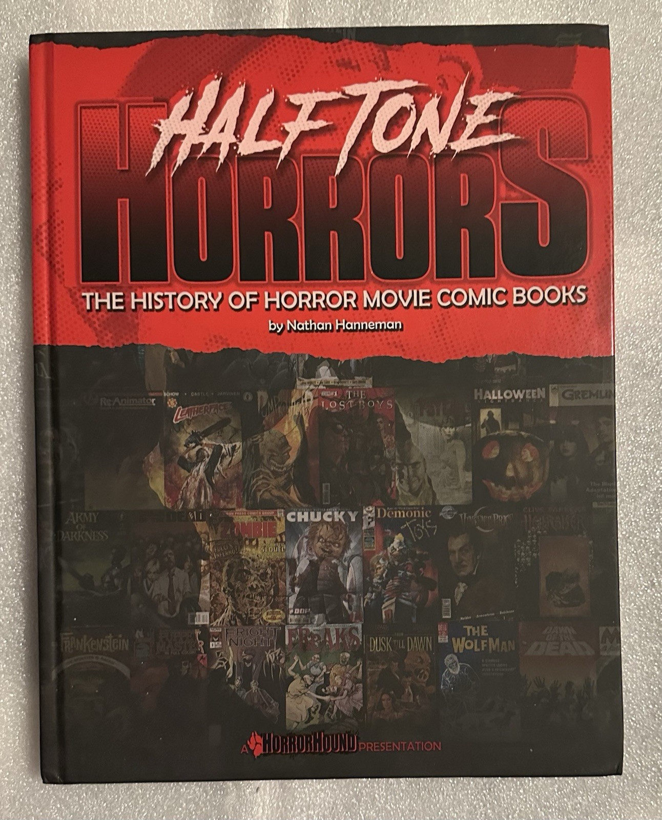 Half Tone Horrors History of Horror Comics HC NM Horrorhound Book 2022