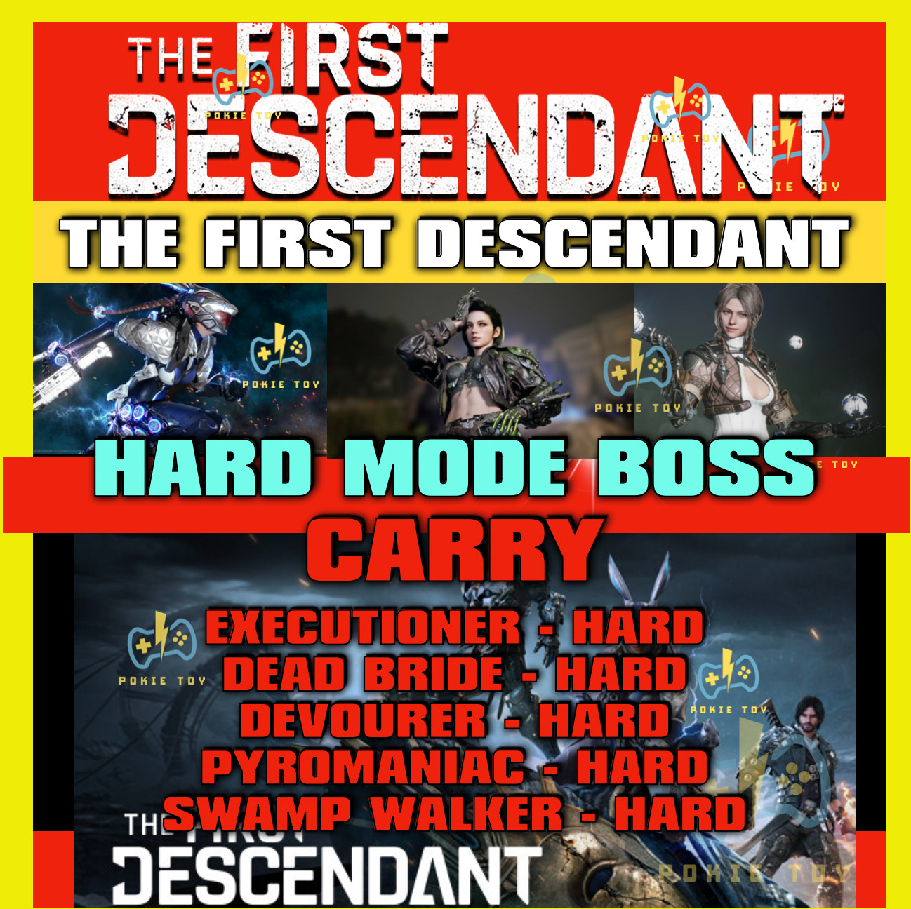 ✨THE FIRST DESCENDANT✨HARD MODE BOSS CARRY✨Devourer Pyromaniac Swamp Dead Bride✨