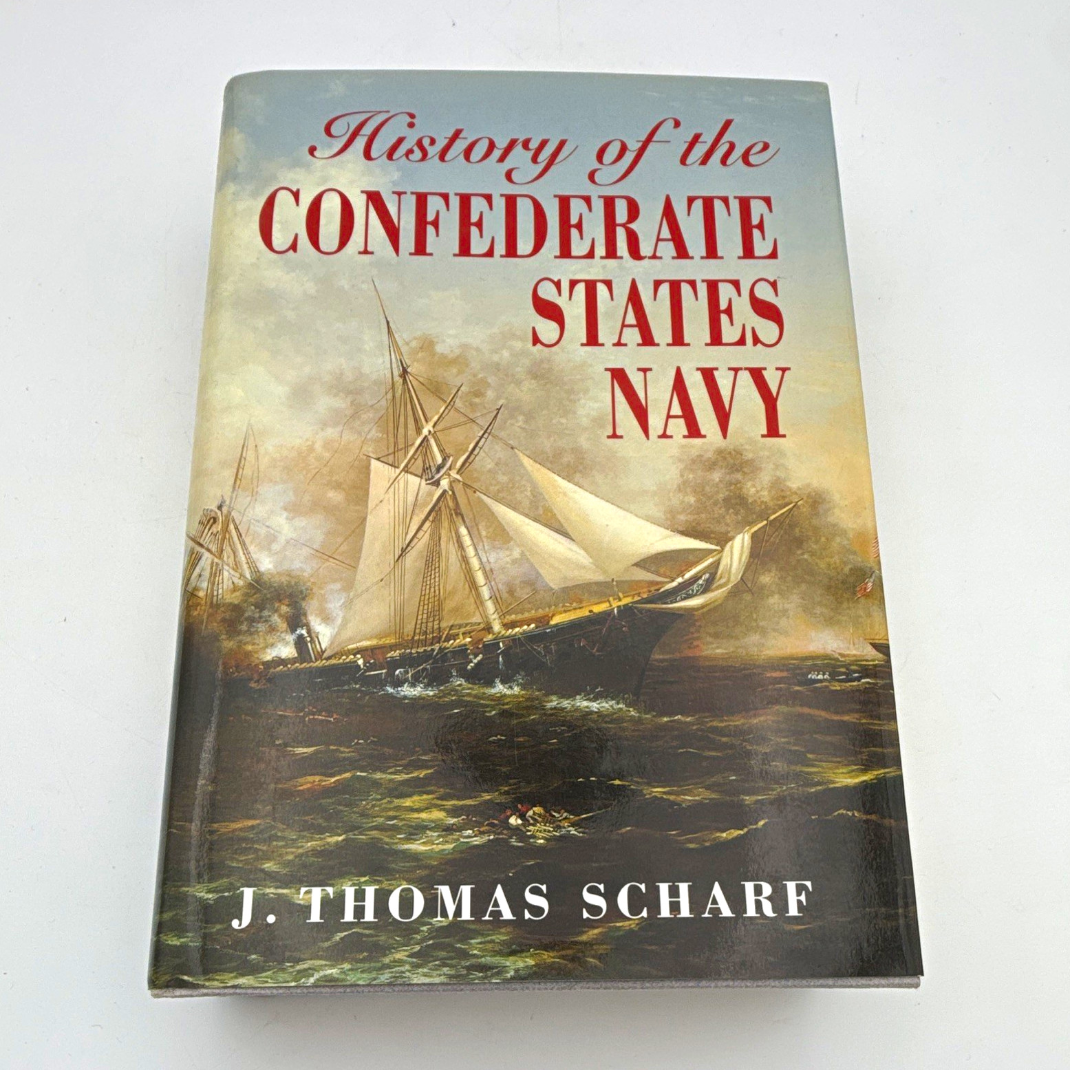 History of the Confederate States Navy J Thomas Scharf 1996 1st Printing HC DJ