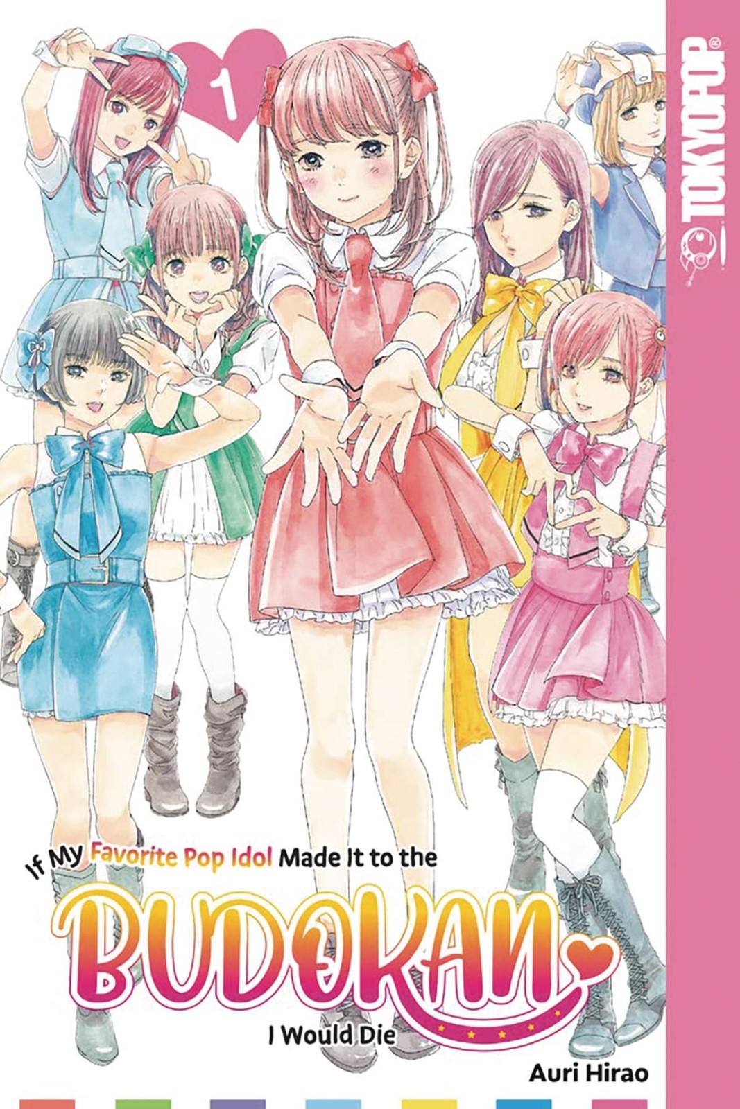 If My Favorite Pop Idol Made It To the Budokan I Would Die vol. 01 / NEW Yuri, 1