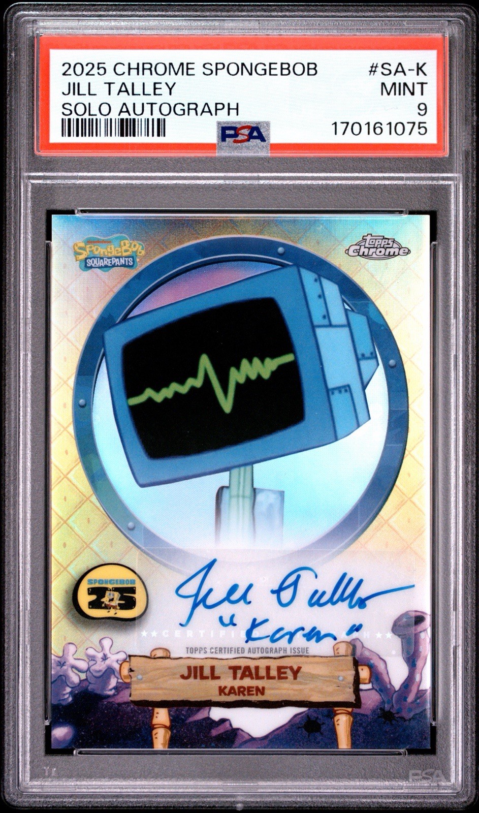 2025 Topps Chrome Spongebob 25th Anniversary Autographs Jill Talley #SA-K PSA 9