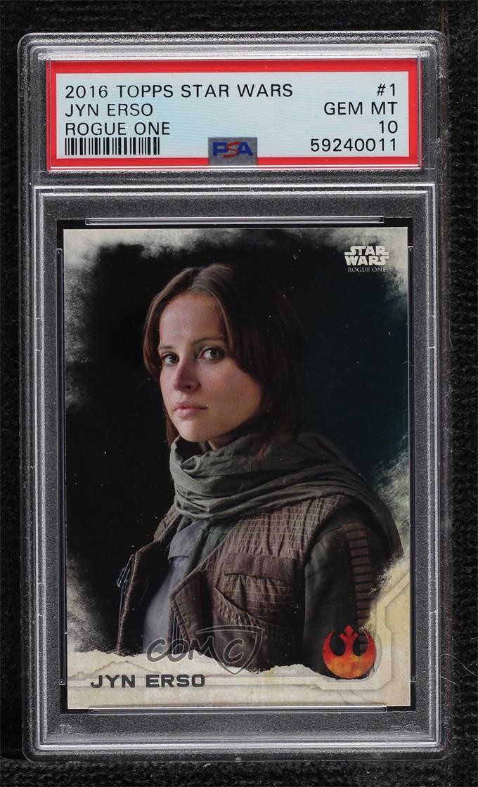 2016 Topps Star Wars: Rogue One Series 1 Jyn Erso #1 PSA 10 GEM MT 2k3