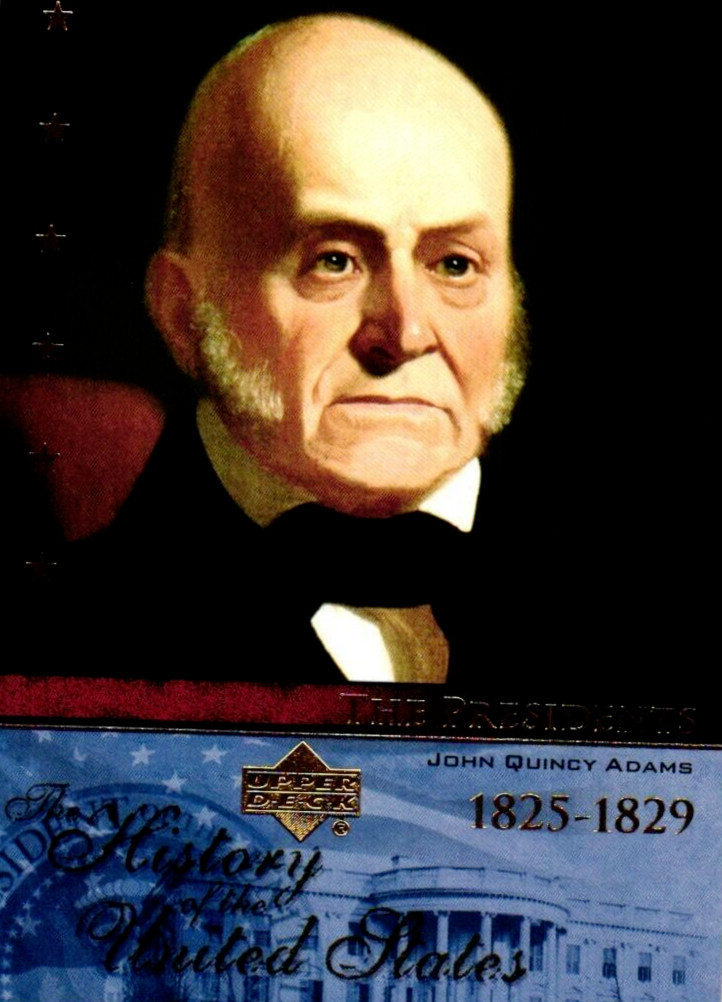 History of the United States The Presidents John Quincey Adams 1825-1829