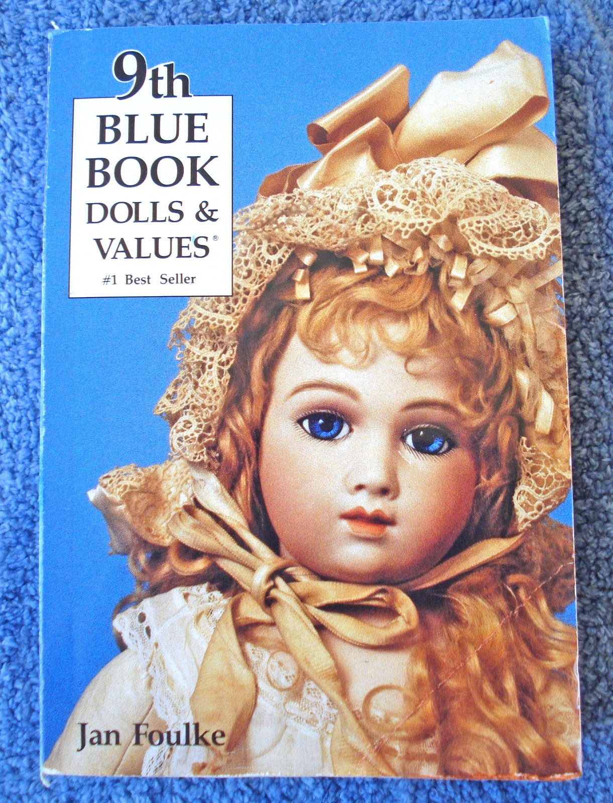 1989 9TH BLUE BOOK DOLLS & VALUES BY JAN FOULKE - PAPERBACK