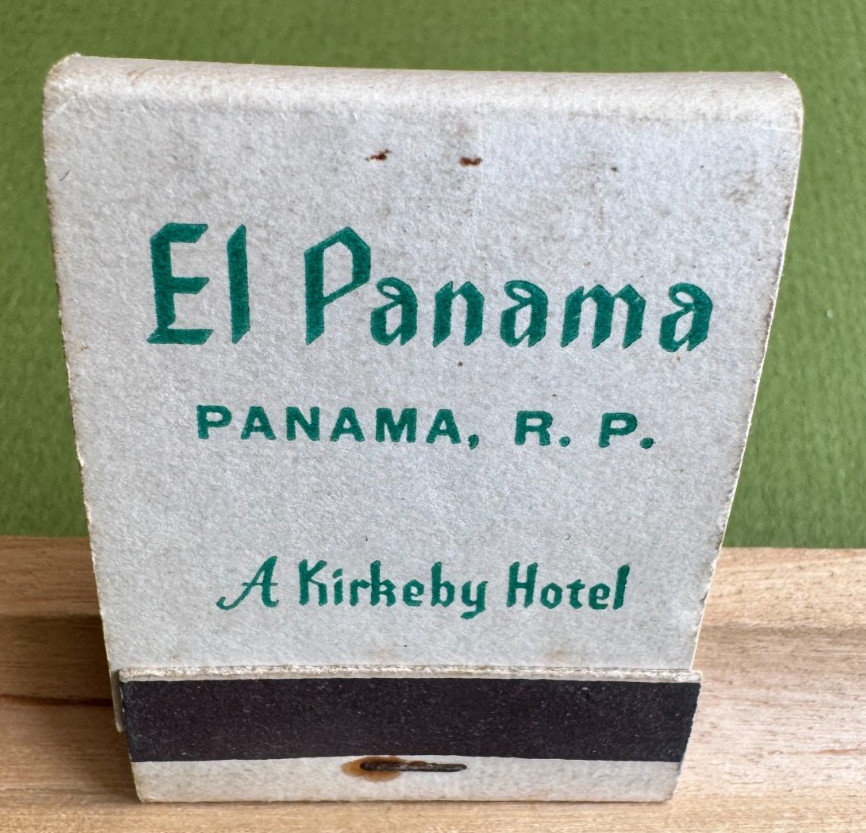 El Panama Hotel, Panama R.P. Very Vintage Front-Strike Matchbook, Unstruck, ++++