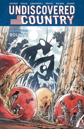 Undiscovered Country Volume 5 by Charles Soule: Used