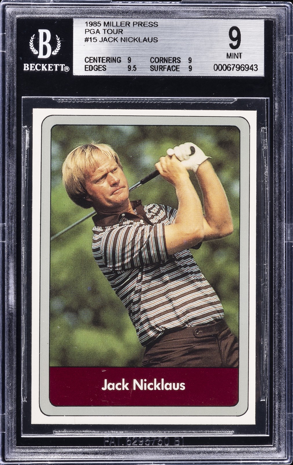 1985 MILLER PRESS PGA TOUR #15 JACK NICKLAUS BGS 9