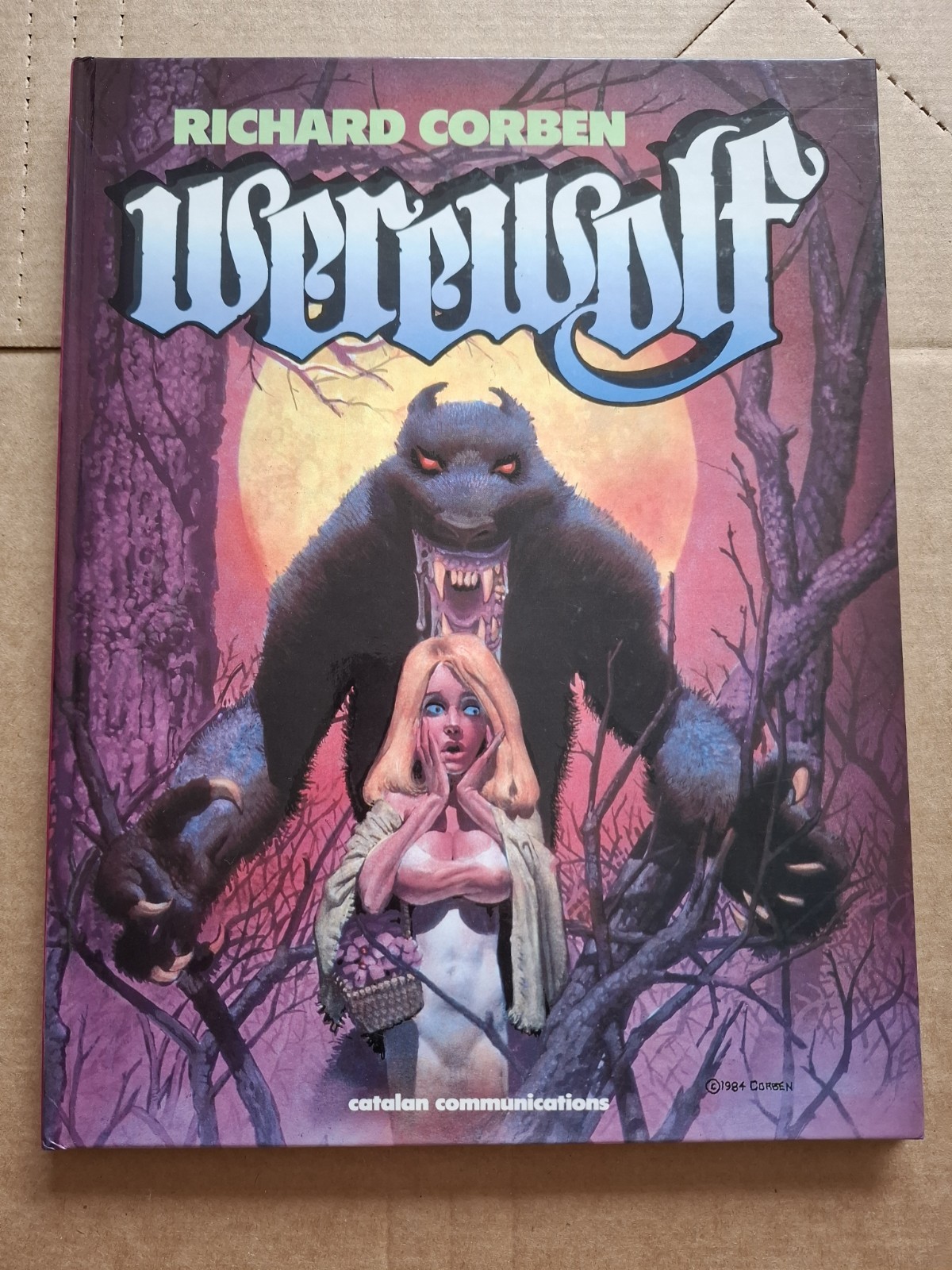 Catalan Communications 1984 Richard Corben Werewolf Hardcover 1st Print