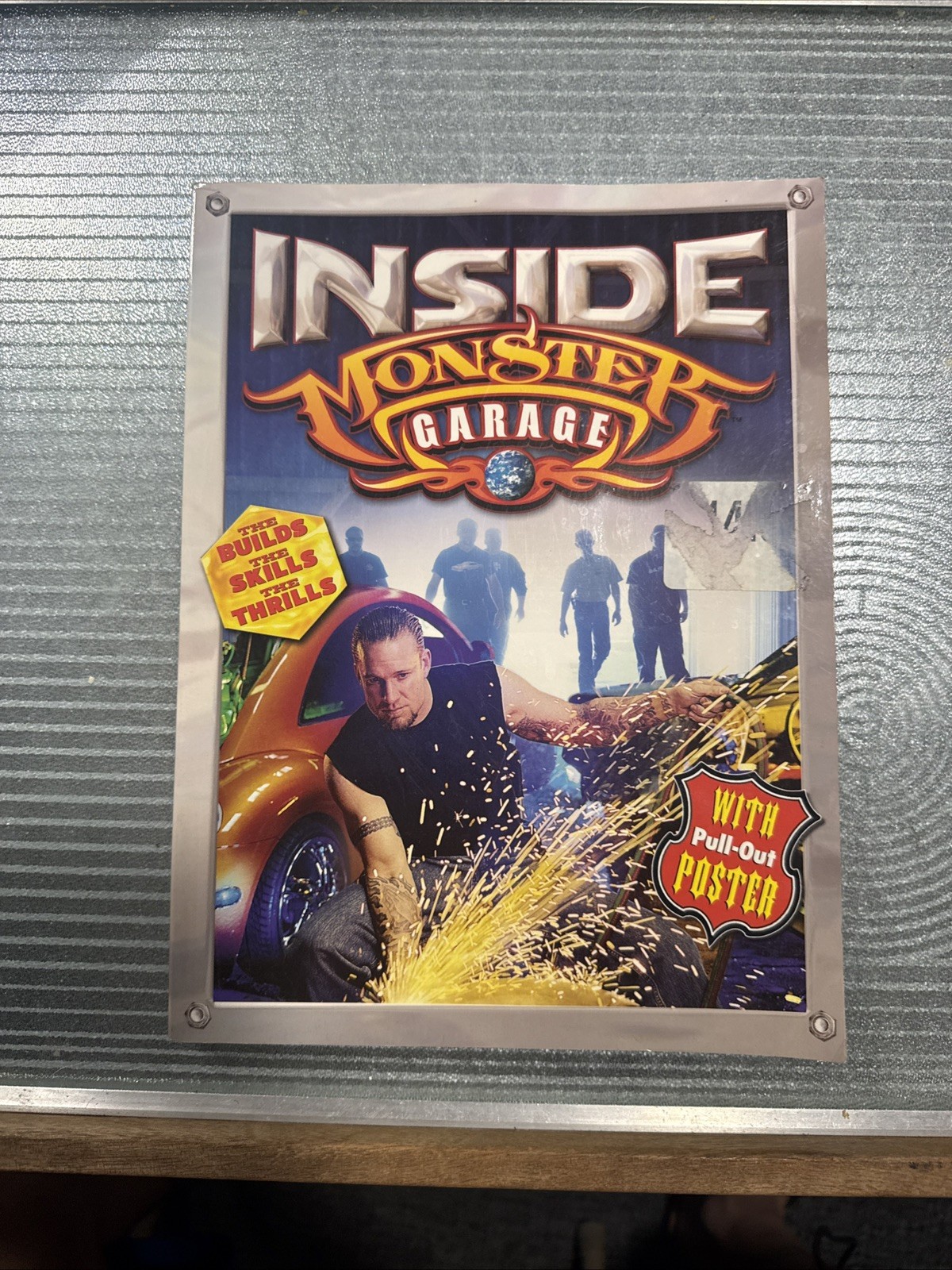 Inside Monster Garage - Pull-Out Poster Included