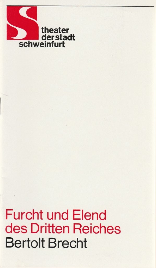 Programme booklet B. Brecht FEAR AND MISERY OF THE THIRD REICH The. Schweinfurt 1977