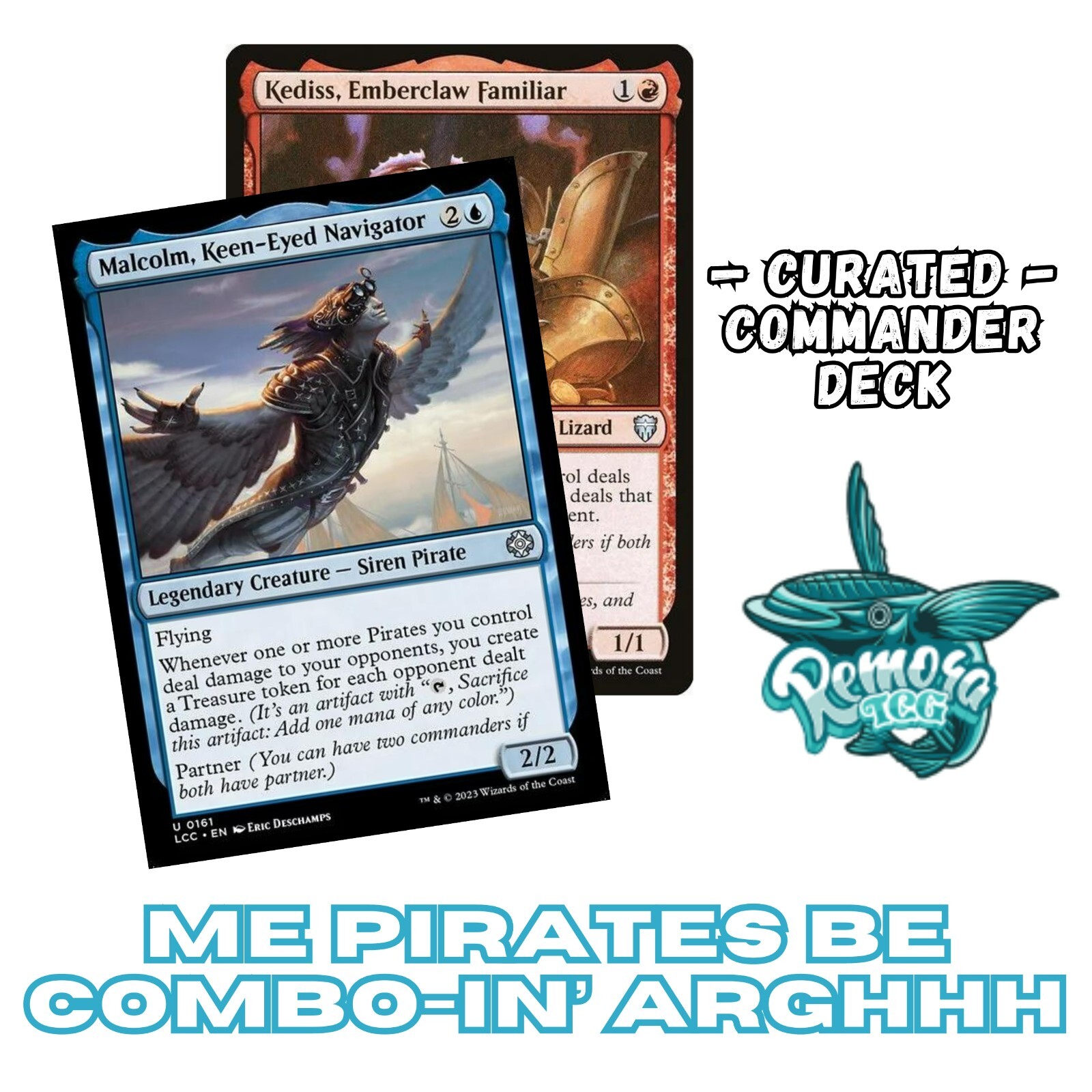 Malcolm, Keen-Eyed Navigator/Kediss, Emberclaw Familiar | Pirate Typal Combo EDH