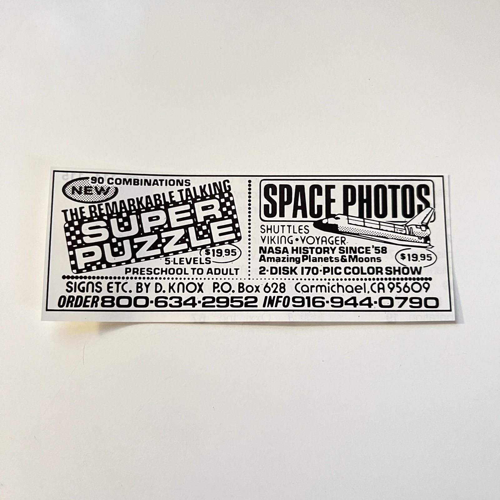Signs Etc By D Knox Super Puzzle Space Photo Carmichael CA 1988 Amiga Ad TAK5-M3