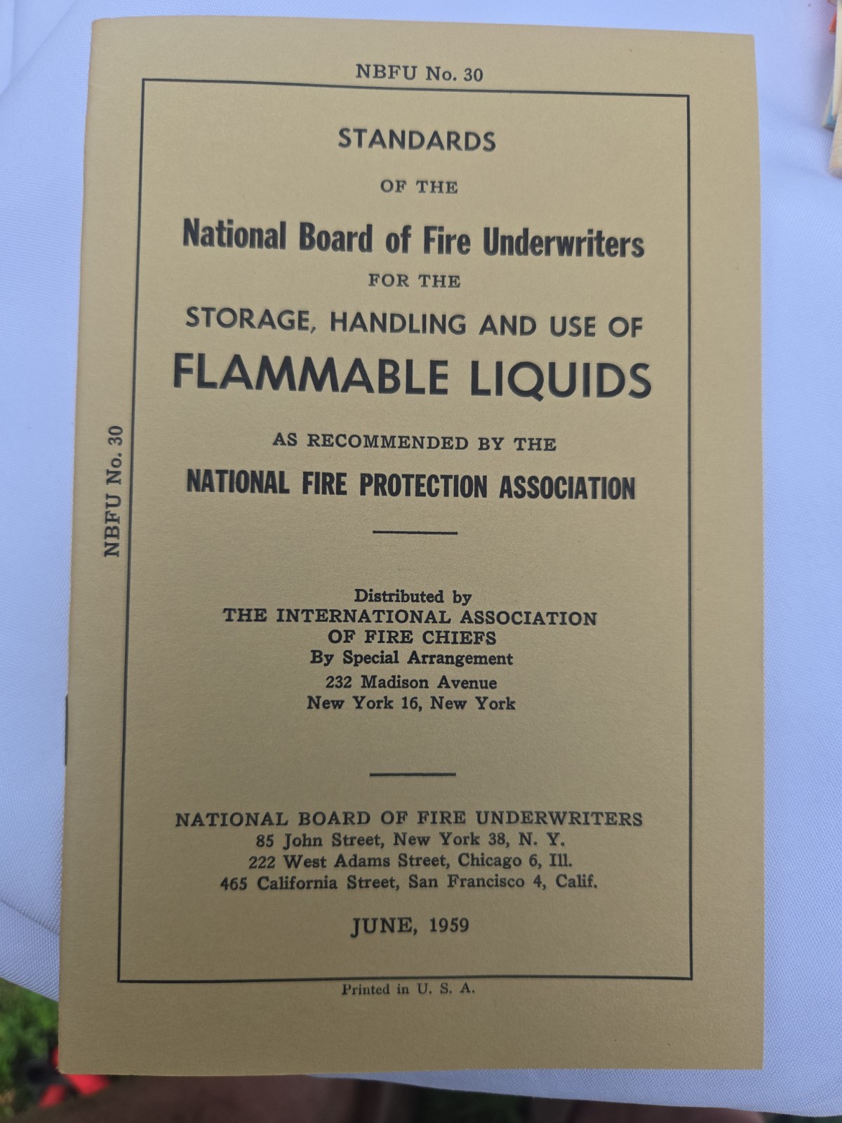1959 NBFU No. 30 Flammable Liquids Storage Handling Use Manual NFPA 43pp