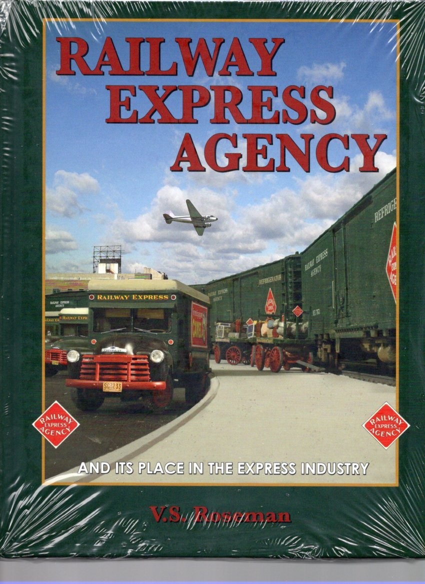 Railway Express Agency and It’s Place in the Express Industry
