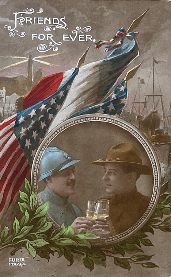 WW1 US ARMY & WW1 FRENCH ARMY (FRIENDS FOREVER) HAND TINTED PHOTO POSTCARD RPPC