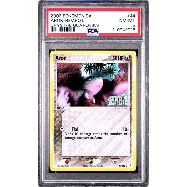 ARON #44 - 2006 POKEMON EX CRYSTAL GUARDIANS REVERSE HOLO PSA 8