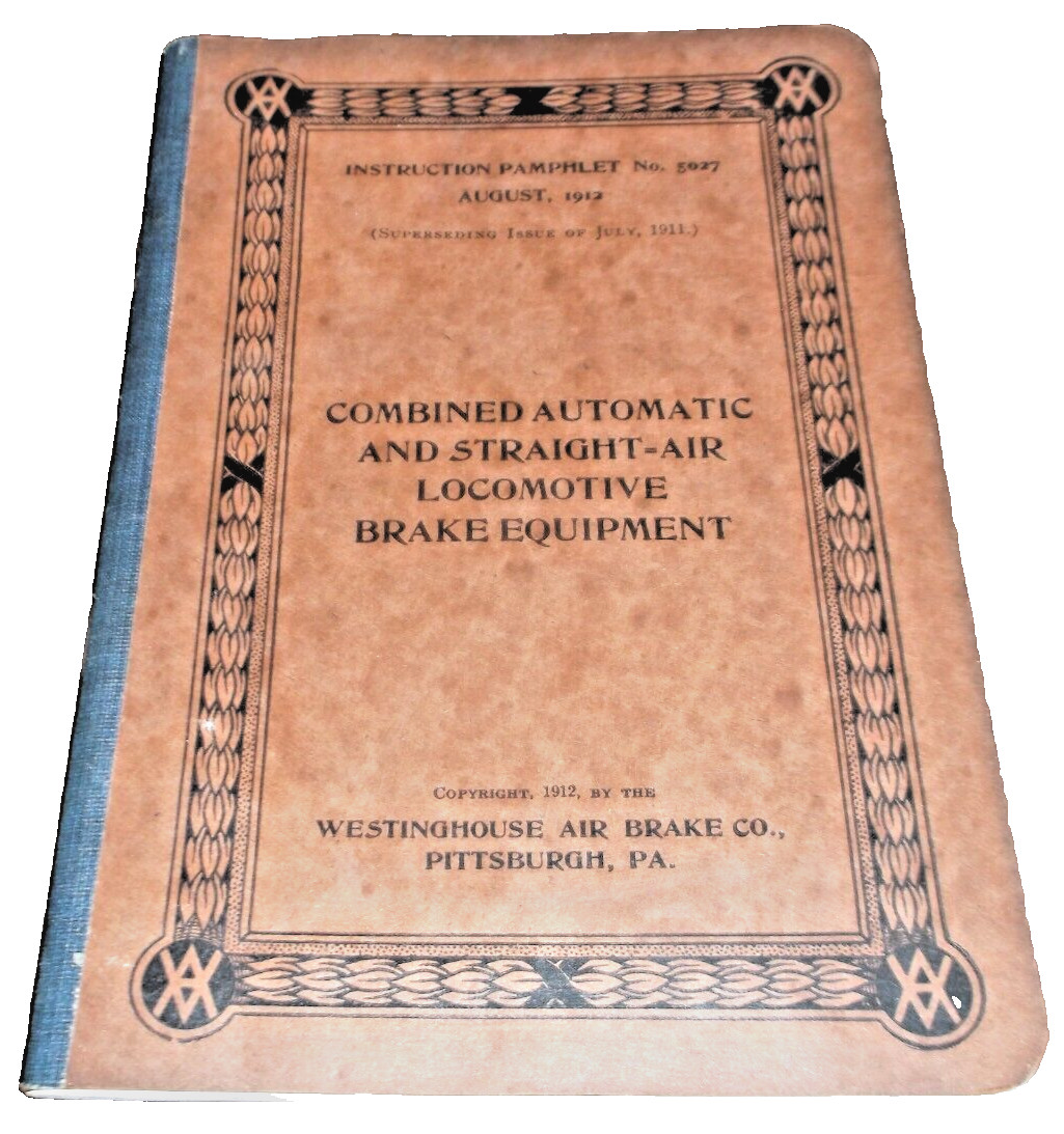 MAY 1914 WESTINGHOUSE CODES OF TESTS BRAKE APPARATUS MANUAL