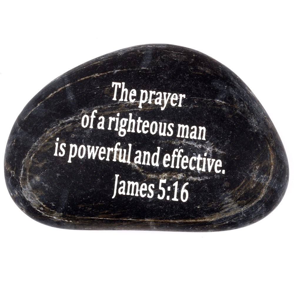 Engraved Stone:  James 5:16 :\