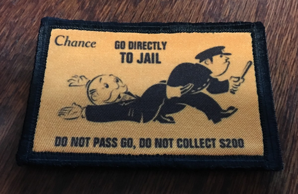 Monopoly Go Directly To Jail  Morale Patch Tactical Military Army Flag Badge USA