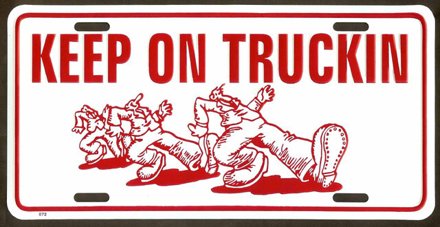 Vintage Keep On Truckin License Plate Embossed Metal Auto Tag --- New Old Stock