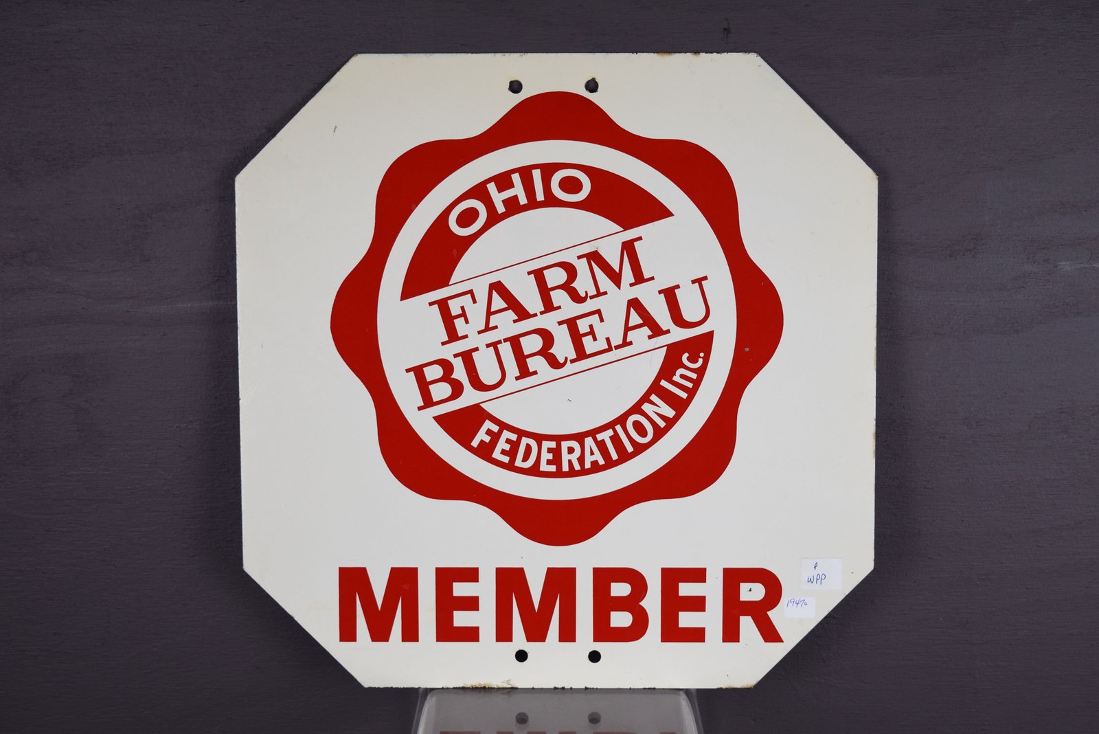 Ohio Farm Bureau Double Sided Sign Stop Sign One Side - 15 Inches Tall