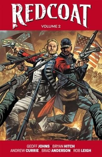 Redcoat Volume 2: American Icons by Geoff Johns: Used