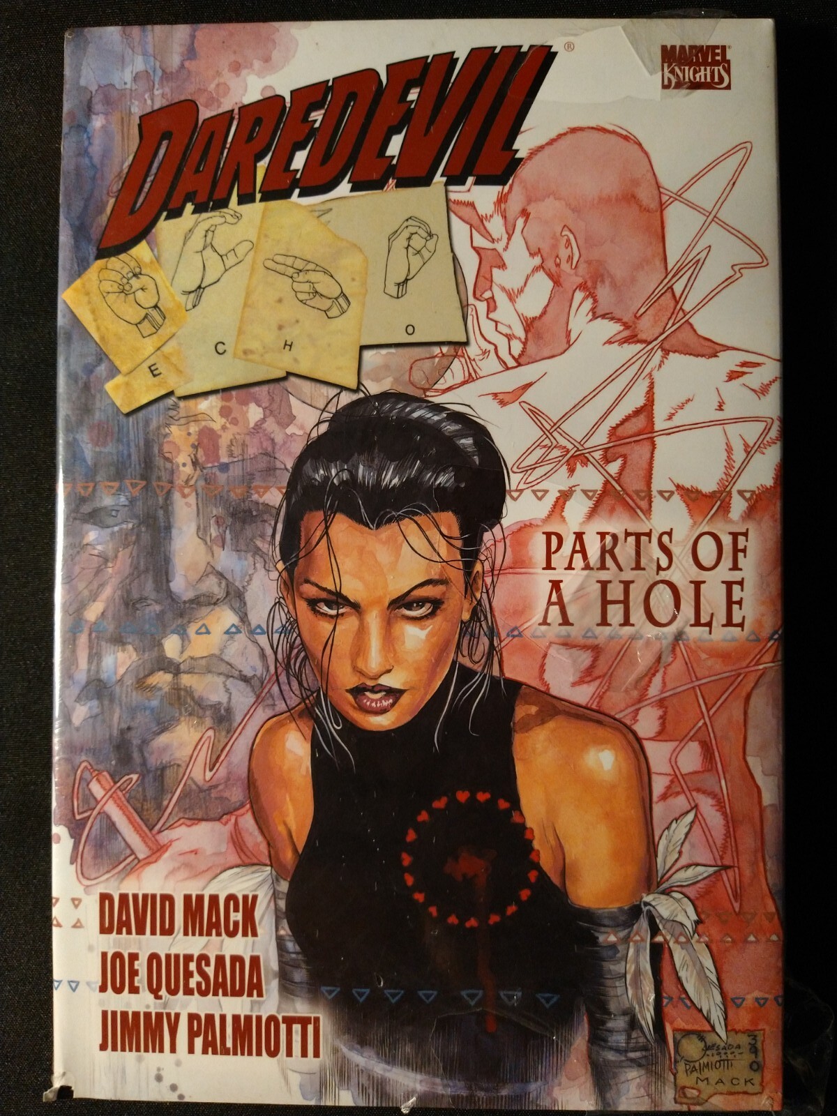 Daredevil/Echo: Parts of A Hole (Marvel HC) Joe Quesada, Jimmy Palmiotti
