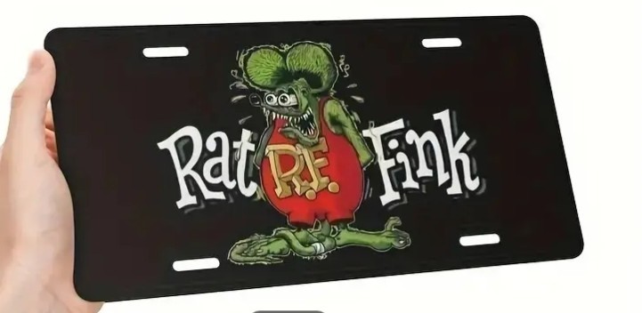 RAT FINK LICENSE PLATE HARD TO FIND RAT ROD STREET ROD ACCESSORY FLAT VERSION