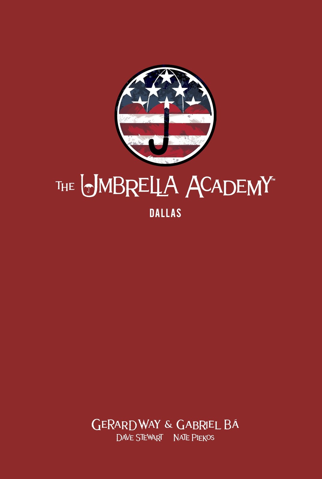 The Umbrella Academy Library Edition Volume 2: Dallas (The Umbrella Academy: Dal