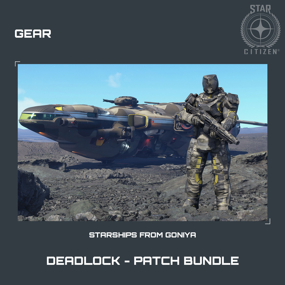 STAR CITIZEN - GEAR - DEADLOCK - PATCH BUNDLE (LIMITED ITEM)