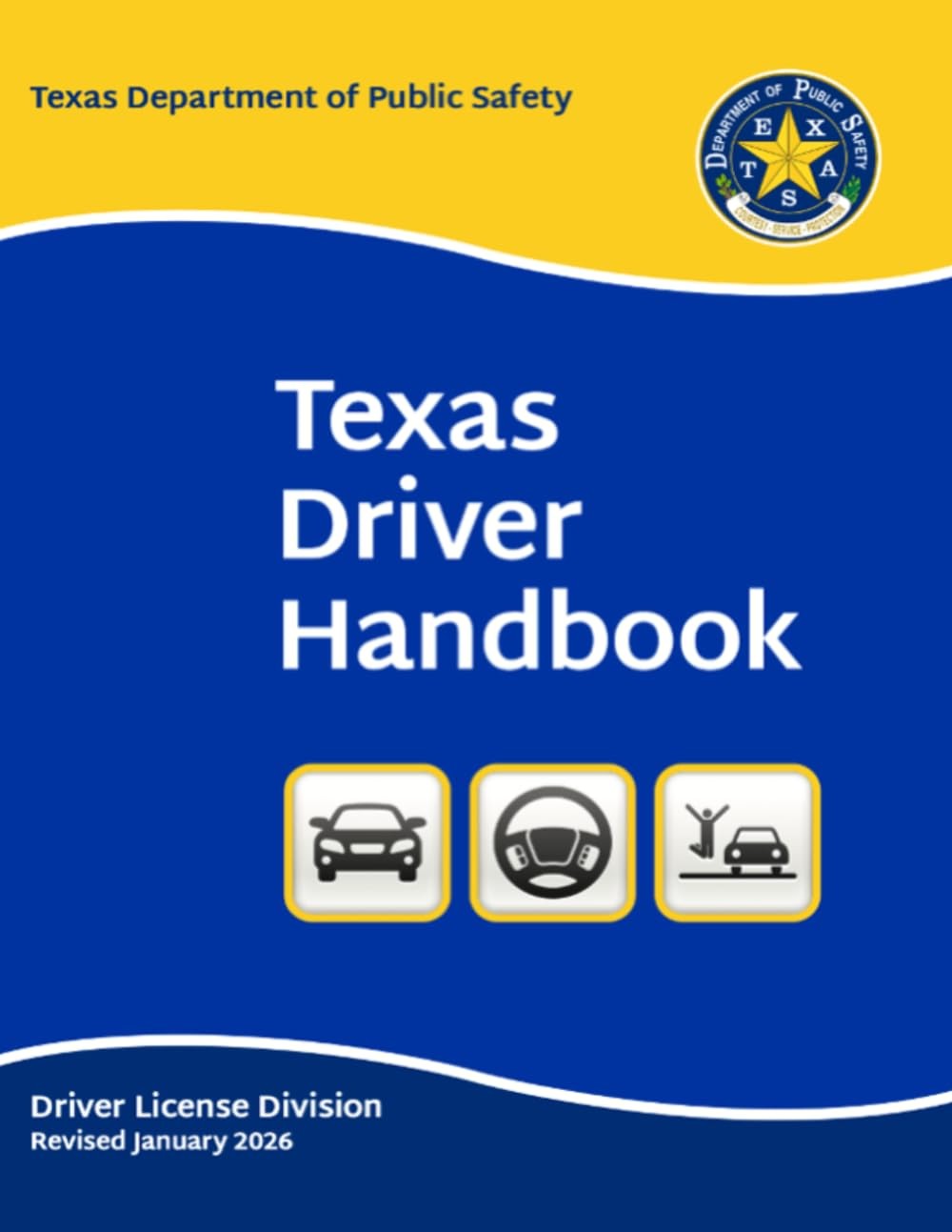 Texas Driver Handbook: Revised January 2026 - Original and Unchanged (Color...