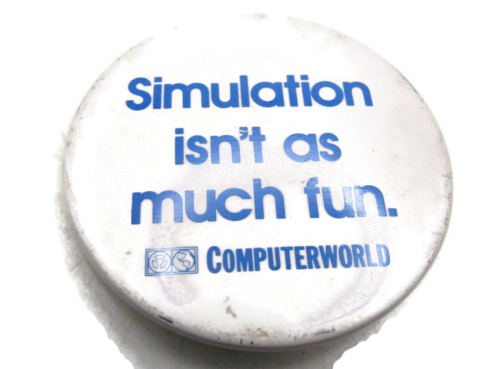 Vintage Computerworld Pinback Button 'Simulation Isn't As Much Fun' Promo Badge